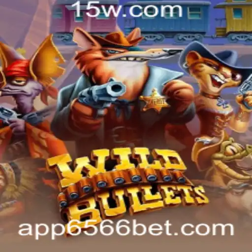Descubra o Mundo Empolgante de WildBullets no Universo 6566bet